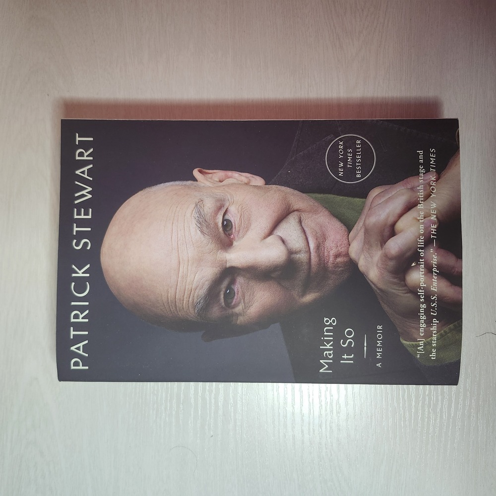 Making It So: A Memoir -   Patrick Stewart